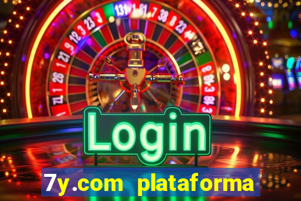 7y.com plataforma de jogos